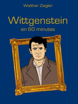cover image of Wittgenstein en 60 minutes